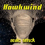Hawkwind to release new version of classic 'Sonic Attack'